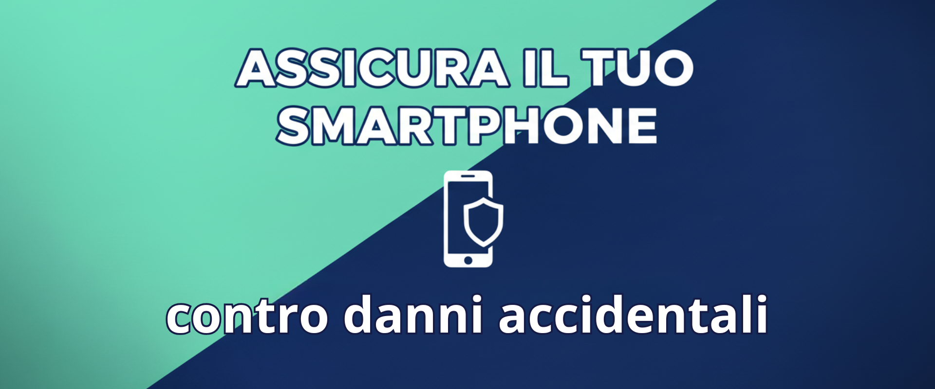 banner assicura il tuo smartphone
